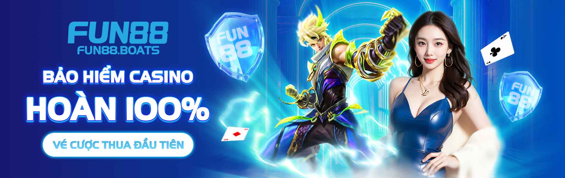 Bảo hiểm vé cược thua casino nhà cái uy tín fun88