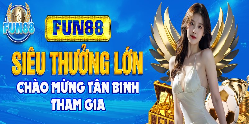 Khởi đầu khá gian truân cùng Fun88